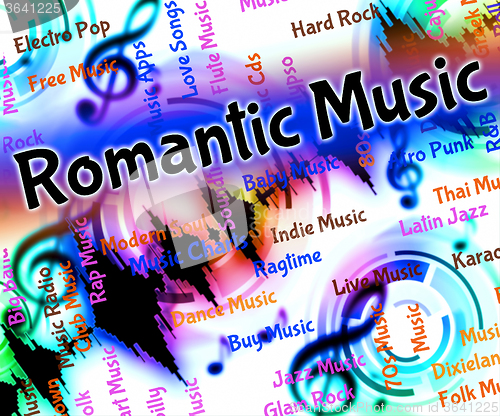 Image of Romantic Music Indicates Tender Hearted And Acoustic