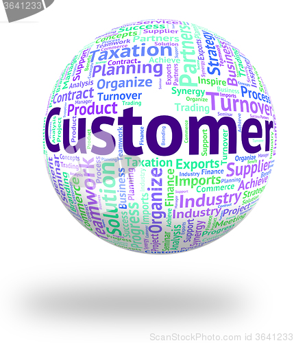 Image of Customer Word Indicates Shoppers Consumer And Purchaser