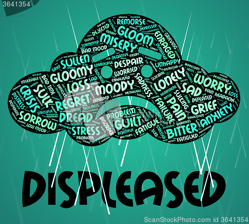 Image of Displeased Word Represents Irritate Wordclouds And Annoyed