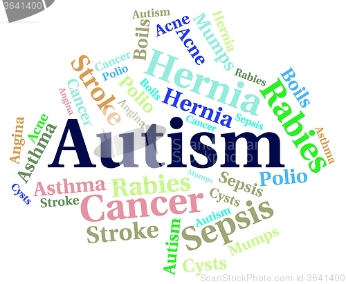 Image of Autism Word Means Ill Health And Ailment