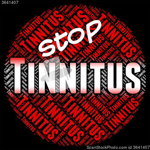 Image of Stop Tinnitus Indicates Warning Sign And Caution