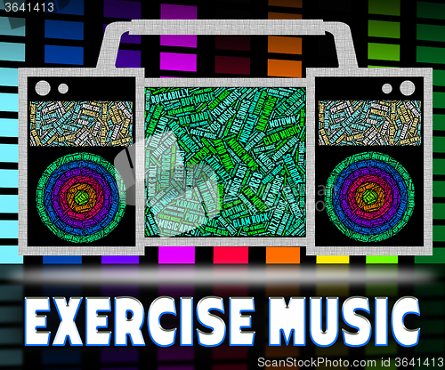 Image of Exercise Music Represents Sound Track And Exercises