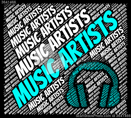 Image of Music Artists Indicates Sound Tracks And Audio