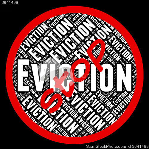 Image of Stop Eviction Indicates Throwing Out And Control