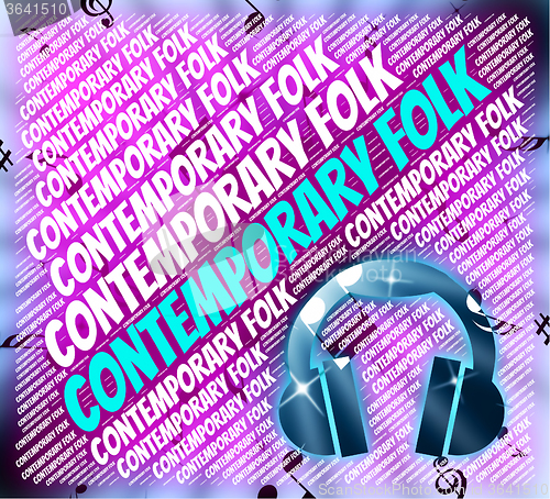 Image of Contemporary Folk Means Up To Date And Audio
