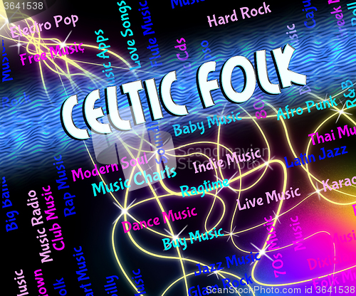 Image of Celtic Folk Represents Sound Tracks And Audio