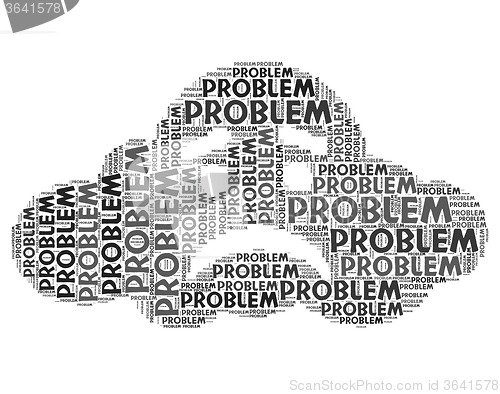 Image of Problem Word Represents Muddle Difficulty And Misadventure