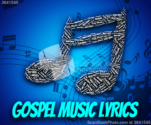 Image of Gospel Music Lyrics Represents Christian Teaching And Evangelist