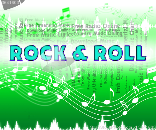 Image of Rock And Roll Represents Sound Track And Harmony