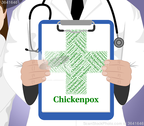 Image of Chickenpox Word Indicates Ill Health And Affliction