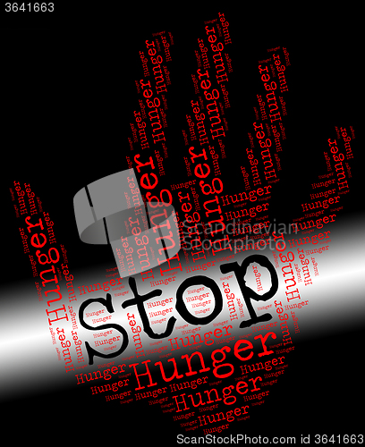 Image of Stop Hunger Represents Lack Of Food And Control