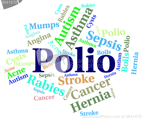 Image of Polio Word Means Ill Health And Ailment