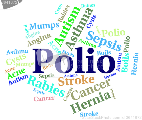 Image of Polio Word Means Ill Health And Ailment
