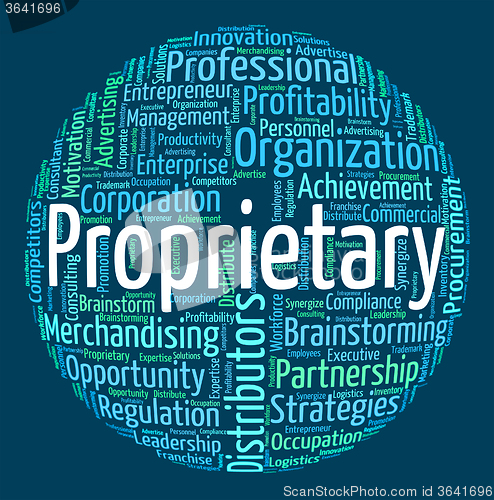 Image of Proprietary Word Represents Right Wordcloud And Owner