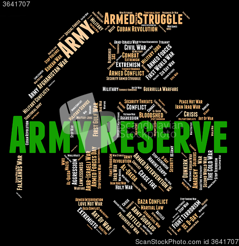 Image of Army Reserve Means Military Service And Force