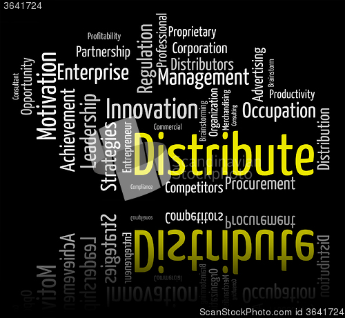 Image of Distribute Word Shows Supply Chain And Delivery