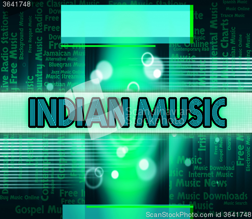 Image of Indian Music Means Sound Track And Audio
