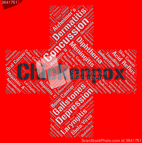 Image of Chickenpox Word Shows Poor Health And Afflictions