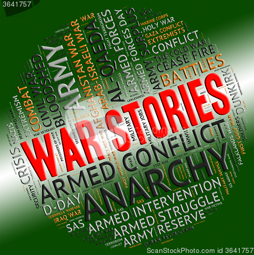 Image of War Stories Indicates Military Action And Anecdotes