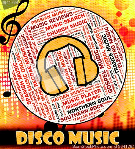 Image of Disco Music Means Sound Track And Acoustic