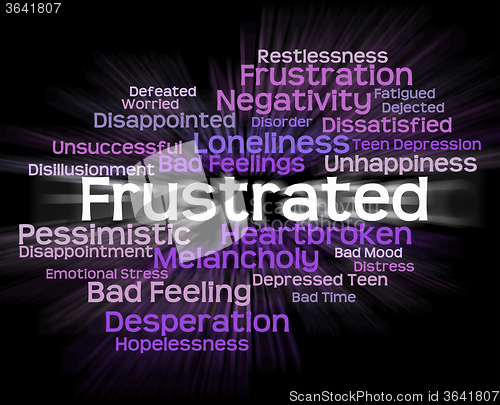 Image of Frustrated Word Represents Exasperated Frustrating And Maddened