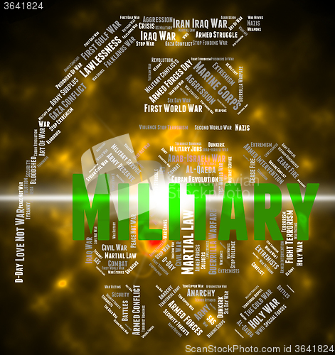 Image of Military Word Indicates Wordcloud Soldierly And Warrior