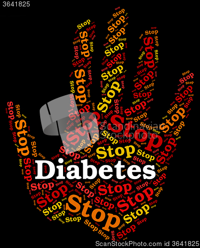 Image of Stop Diabetes Indicates Warning Sign And Danger
