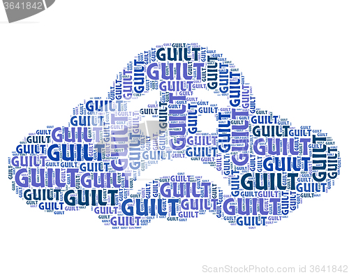 Image of Guilt Word Means Guilty Feelings And Pangs