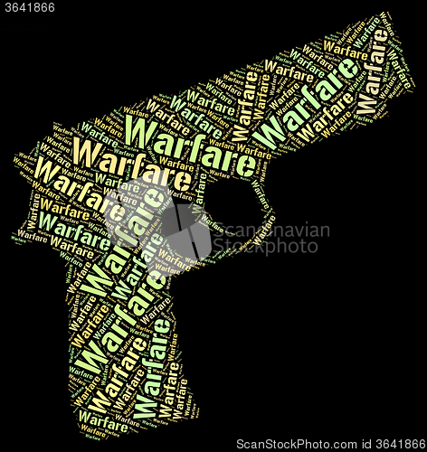 Image of Warfare Word Shows Military Action And Battles