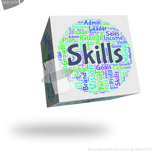 Image of Skills Word Shows Skilled Words And Expertise