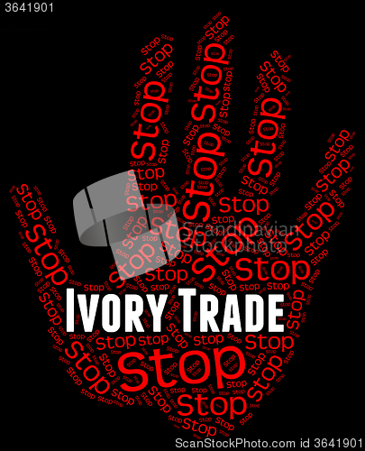 Image of Stop Ivory Trade Represents Elephant Tusk And Business