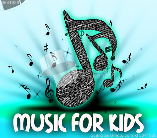 Image of Music For Kids Represents Sound Track And Child