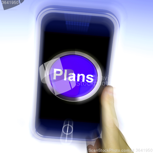 Image of Plans On Mobile Phone Shows Objectives Planning And Organizing