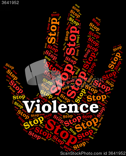 Image of Stop Violence Indicates Warning Sign And Brute