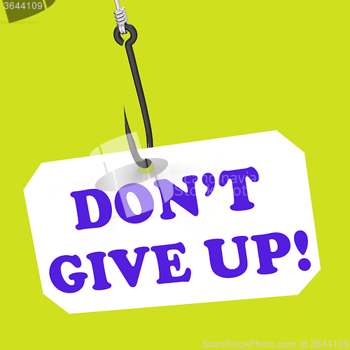 Image of Dont Give Up! On Hook Shows Positivity And Encouragement