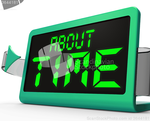 Image of About Time Clock Shows Late Or Overdue