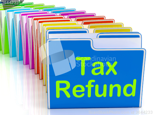 Image of Tax Refund Folders Show Refunding Taxes Paid