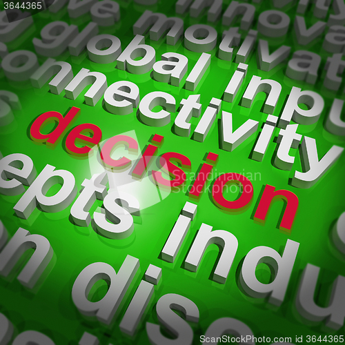 Image of Decision Word Cloud Shows Choice Or Decide