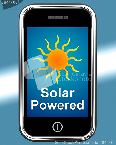 Image of Solar Powered On Phone Shows Alternative Energy And Sunlight