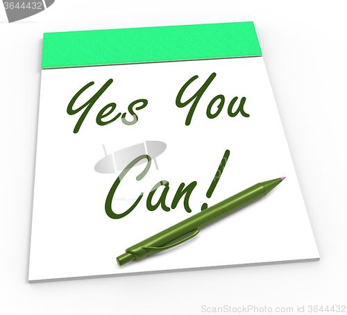 Image of Yes You Can Notepad Shows Self-Belief And Confidence