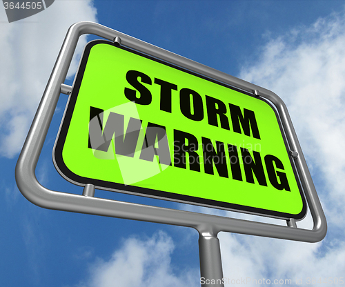 Image of Storm Warning Sign Represents Forecasting Danger Ahead