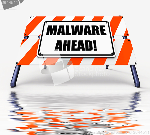 Image of Malware Ahead Displays Malicious Danger for Computer Future