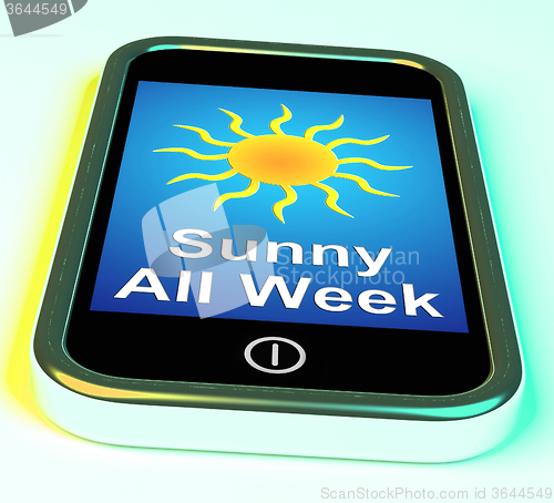 Image of Sunny All Week On Phone Means Hot Weather