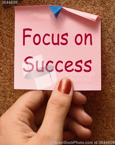 Image of Focus On Success Note Shows Achieving Goals