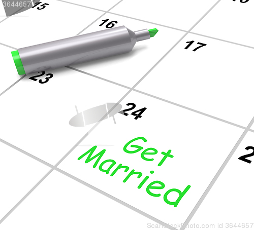 Image of Get Married Calendar Means Wedding Day And Vows