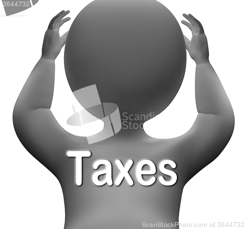 Image of Taxes Character Means Paying Income  Business Or Property Tax