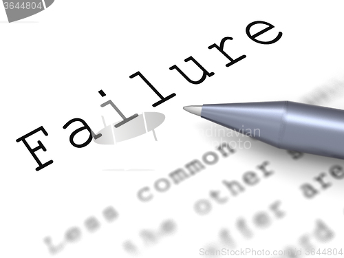 Image of Failure Word Shows Inept Unsuccessful Or Lacking