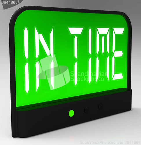 Image of In Time Clock Means Punctual Or Not Late