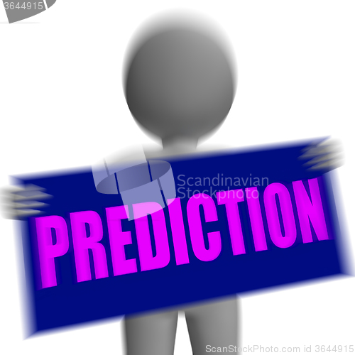 Image of Prediction Sign Character Displays Future Forecast And Destiny