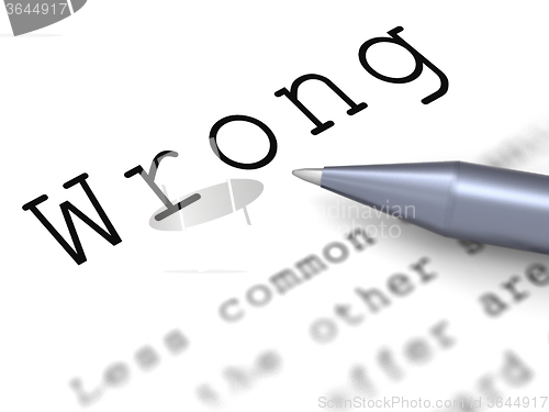 Image of Wrong Word Means False Bad Or Improper